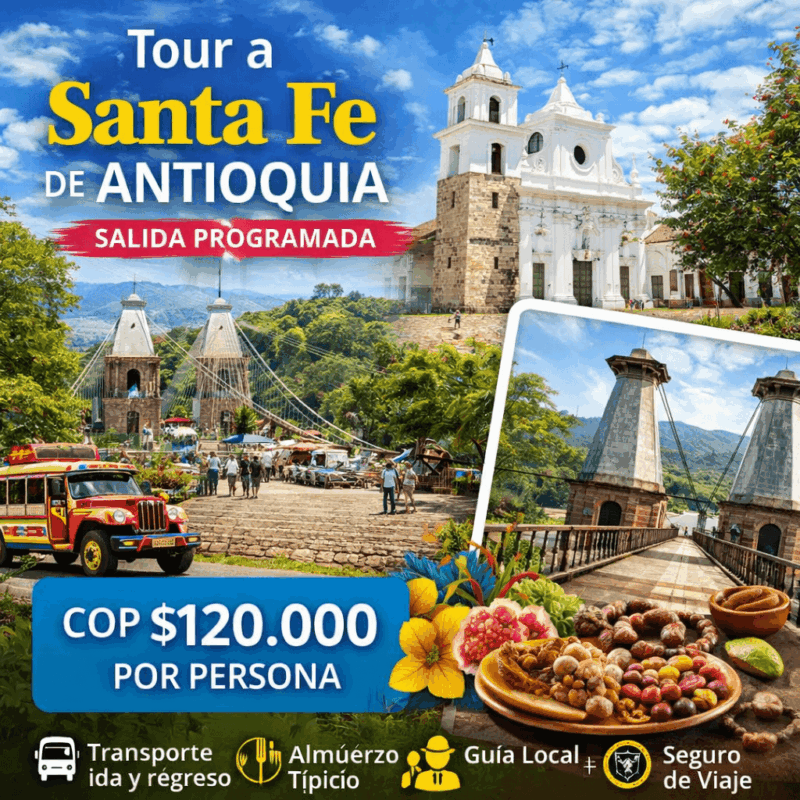 Tour a Santa Fe de Antioquia