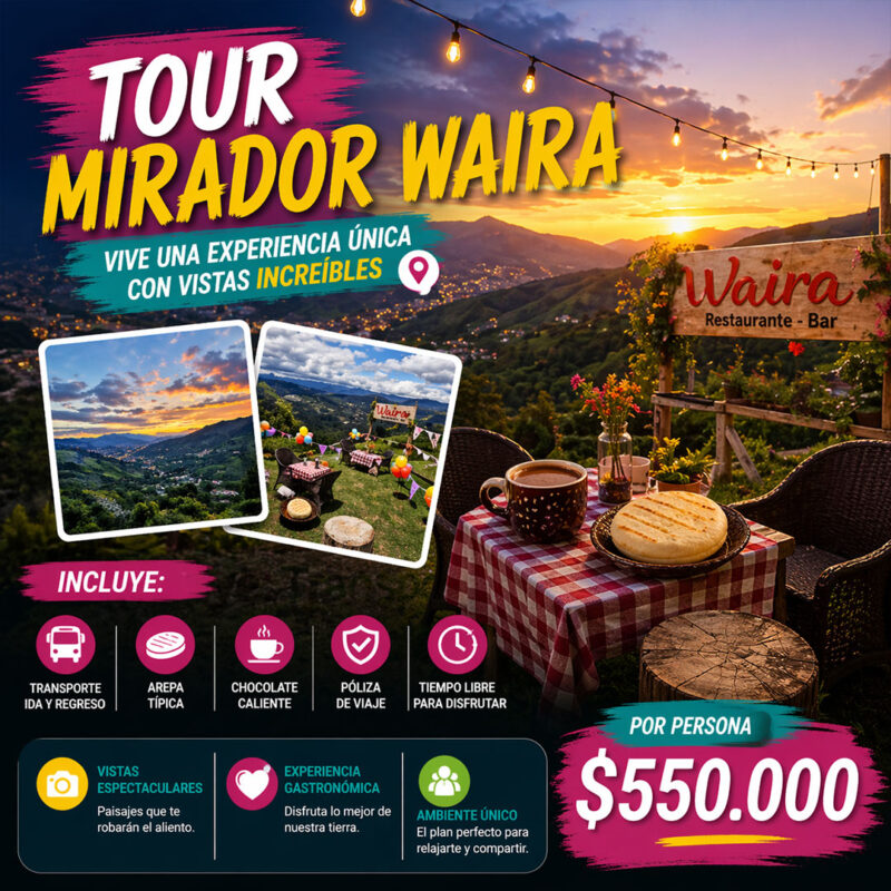 Tour Mirador Waira Medellín